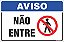 Placa de aviso não entre - Imagem 1