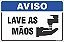 Placa de aviso lave as mãos - Imagem 1