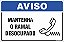 Placa de aviso mantenha o ramal desocupado - Imagem 1