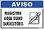 Placa de aviso registre aqui suas sugestões - Imagem 1