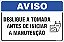 Placa de aviso desligue a tomada antes de iniciar a manutenção - Imagem 1
