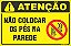 Placa de condomínio não colocar os pés na parede - Imagem 1