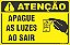 Placa de condomínio apague as luzes ao sair - Imagem 1