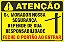 Placa de condomínio sr. morador nossa segurança depende de sua responsabilidade feche o portão ao entrar - Imagem 1