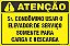 Placa de condomínio sr. condômino usar o  elevador de serviço somente para  carga e descarga - Imagem 1