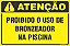 Placa de condomínio proibido o uso de  bronzeador  na piscina - Imagem 1