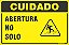 Placa de cuidado abertura no solo - Imagem 1