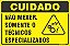 Placa de cuidado não mexer. somente o técnicos especializados - Imagem 1