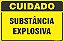 Placa de cuidado substância explosiva - Imagem 1
