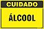 Placa de cuidado álcool - Imagem 1