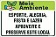 Placa de meio ambiente esporte, alegria, festa e lazer aproveite e preserve este local - Imagem 1