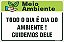 Placa de meio ambiente todo o dia é dia do  ambiente! cuidemos dele - Imagem 1