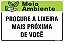 Placa de meio ambiente procure a lixeira mais próxima de você - Imagem 1