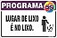 Placa de programa 5s lugar de lixo é no lixo. - Imagem 1