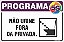 Placa de programa 5s não urine  fora da privada. - Imagem 1