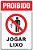 Placa de proibido jogar lixo - Imagem 1