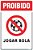 Placa de proibido jogar bola - Imagem 1
