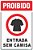 Placa de proibido entrada sem camisa - Imagem 1