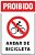 Placa de proibido andar de bicicleta - Imagem 1