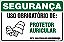 Placa de segurança uso obrigatório de: protetor auricular nesta área trabalhe com segurança. - Imagem 1