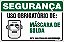 Placa de segurança uso obrigatório de: máscara de  solda nesta área trabalhe com segurança. - Imagem 1