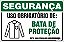 Placa de segurança uso obrigatório de: bata de  proteção nesta área trabalhe com segurança. - Imagem 1
