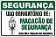 Placa de segurança uso obrigatório de: macacão de segurança nesta área trabalhe com segurança. - Imagem 1