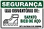 Placa de segurança uso obrigatório de: sapato  bico de aço nesta área trabalhe com segurança. - Imagem 1