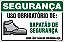 Placa de segurança uso obrigatório de: sapatão de segurança nesta área trabalhe com segurança. - Imagem 1