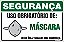 Placa de segurança uso obrigatório de: máscara nesta área trabalhe com segurança. - Imagem 1