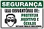 Placa de segurança uso obrigatório de: protetor auditivo e  óculos nesta área trabalhe com segurança. - Imagem 1
