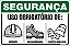 Placa de segurança uso obrigatório de: capacete calçado fechado protetor auricular - Imagem 1