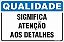 Placa de qualidade significa atenção aos detalhes - Imagem 1