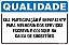 Placa de qualidade sua participação é importante  para melhoria dos serviços escreva e coloque na caixa de sugestões - Imagem 1