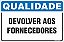 Placa de qualidade devolver aos fornecedores - Imagem 1