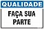 Placa de qualidade faça sua parte - Imagem 1