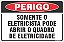 Placa de perigo somente o eletricista pode abrir o quadro de eletricidade - Imagem 1