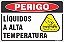 Placa de perigo líquidos  a alta temperatura - Imagem 1