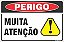 Placa de perigo muita atenção - Imagem 1