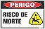 Placa de perigo risco de morte - Imagem 1