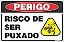 Placa de perigo risco de ser  puxado - Imagem 1
