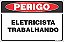 Placa de perigo eletricista trabalhando - Imagem 1