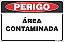 Placa de perigo área contaminada - Imagem 1