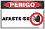 Placa de perigo afaste-se - Imagem 1