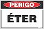 Placa de perigo éter - Imagem 1