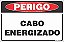 Placa de perigo cabo  energizado - Imagem 1