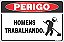 Placa de perigo homens  trabalhando. - Imagem 1