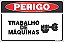 Placa de perigo trabalho de  máquinas - Imagem 1