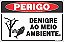 Placa de perigo denigre ao meio ambiente - Imagem 1