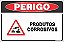 Placa de perigo produtos corrosivos - Imagem 1